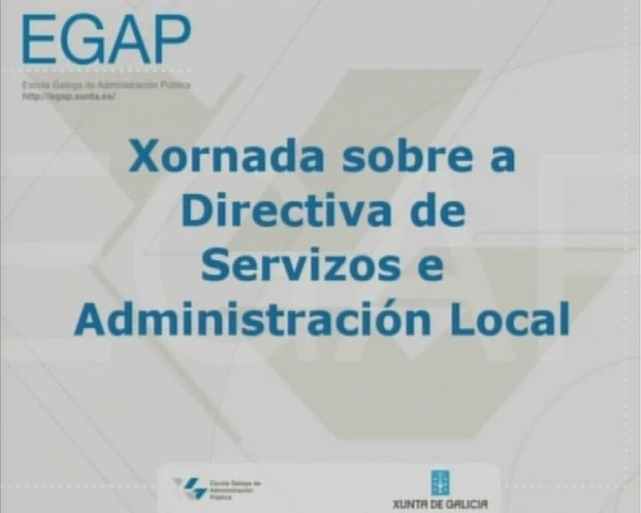 Xornada sobre a Directiva de Servizos e a Administración Local